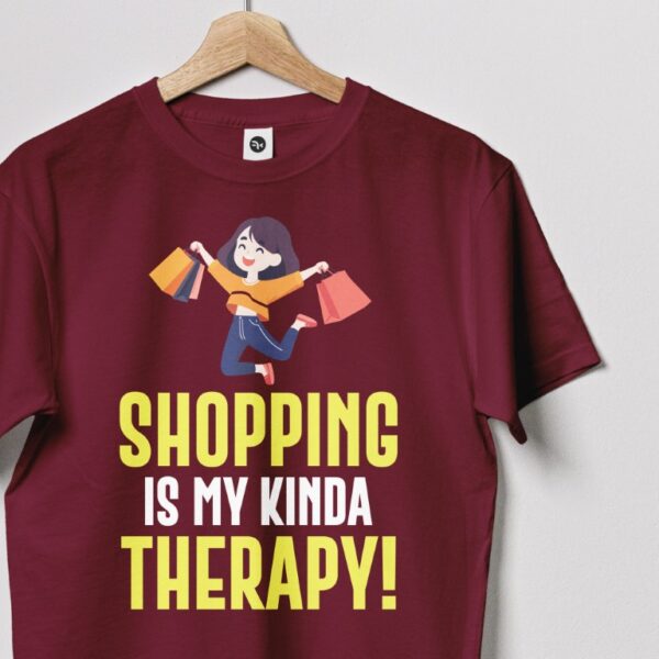 Shopping Is My Kinda Therapy